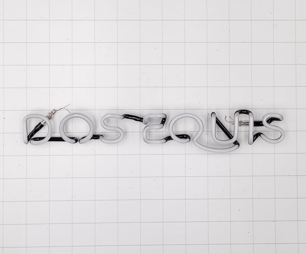 DOS EQUIS single stroke word unit Replacement Tube - Neon Sign Part