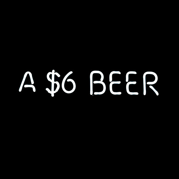 A $6 BEER Single Stroke Word Unit for Newcastle A $400 Sign To Get You To Buy A $6 Beer Replacement Tube - Neon Sign Part