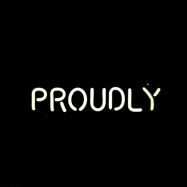 PROUDLY Single Stroke Word unit for Serving Since 2003 Replacement Tube - Neon Sign Part