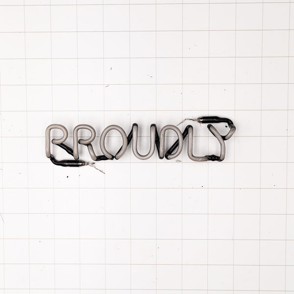 PROUDLY Single Stroke Word unit for Serving Since 2003 Replacement Tube - Neon Sign Part