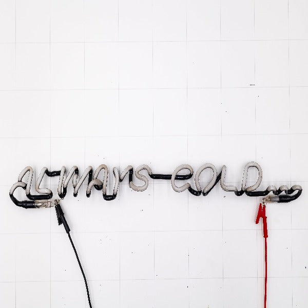 Always Cold Single Stroke Word Unit Replacement Tube - Neon Sign Part Used