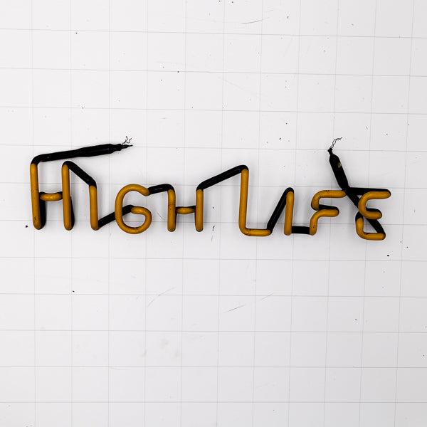 HIGH LIFE Single Stroke Word Unit Neon Sign Replacement Tube