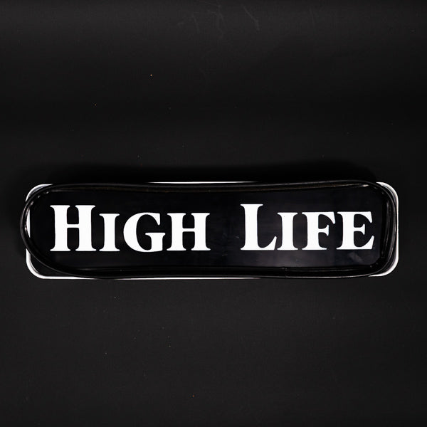 High Life Neon Sign Plastic Replacement Panel and Housing