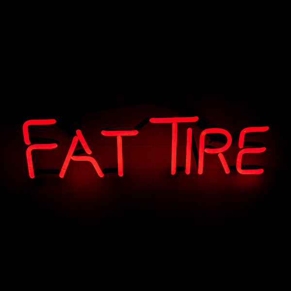 FAT TIRE single stroke word unit Replacement Tube - Neon Sign Part