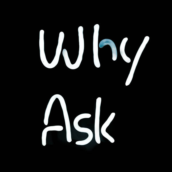 Why Ask Single Stroke Word unit for Bud Dry Why Ask Why? Replacement Tube - Neon Sign Part