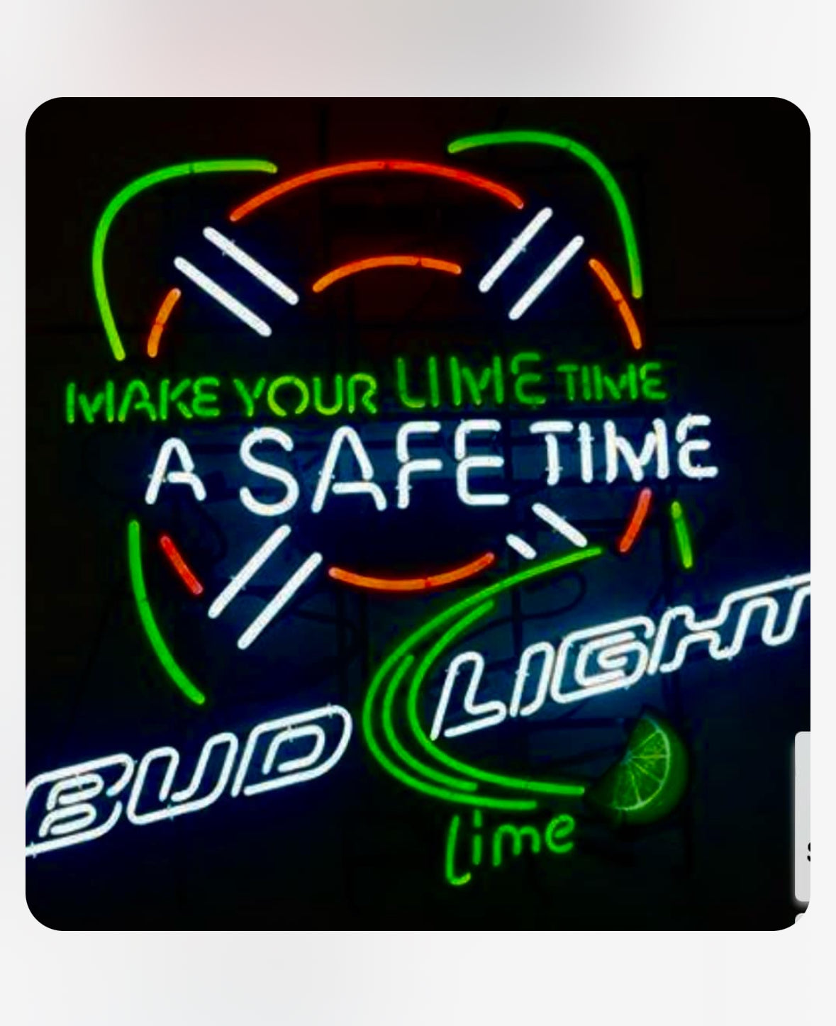 Swoosh and Lime Back Light for Make your lime time a safe time Neon Sign Replacement Tube