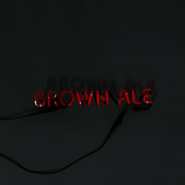 BROWN ALE Single Stroke Word Unit for This Will Look Great In Somebody's Basement (or A $400 sign to get you to buy a $6 Beer) Replacement Tube - Neon Sign Part