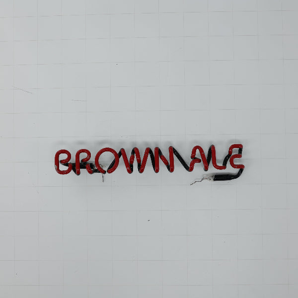 BROWN ALE Single Stroke Word Unit for This Will Look Great In Somebody's Basement (or A $400 sign to get you to buy a $6 Beer) Replacement Tube - Neon Sign Part