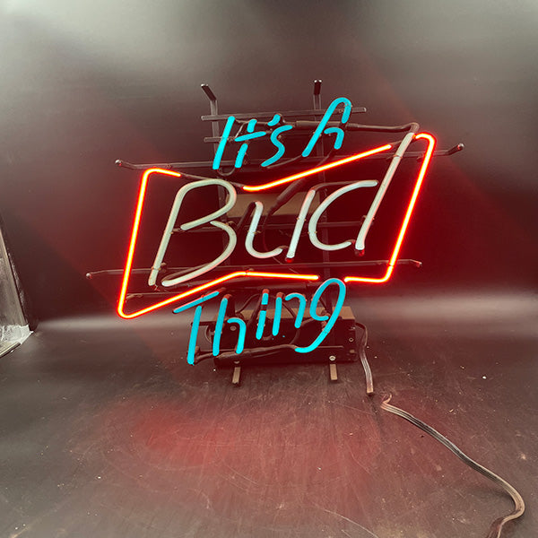 It's A Bud Thing" Neon Sign