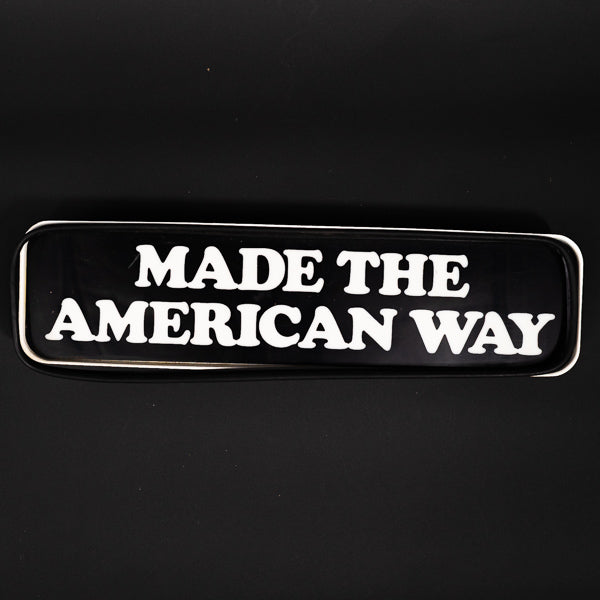 Made the American way Neon Sign Plastic Replacement Panel and Housing
