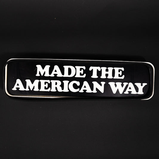 Made the American way Neon Sign Plastic Replacement Panel and Housing