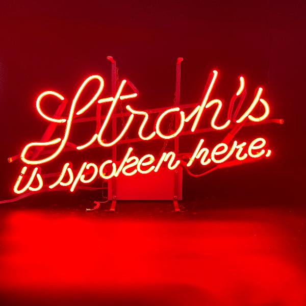 Stroh’s "Spoken Here" Neon Sign